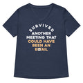 Survived Another Meeting T-Shirts, Hoodie, Sweatshirt - T-Shirt, Sweatshirt, Hoodie