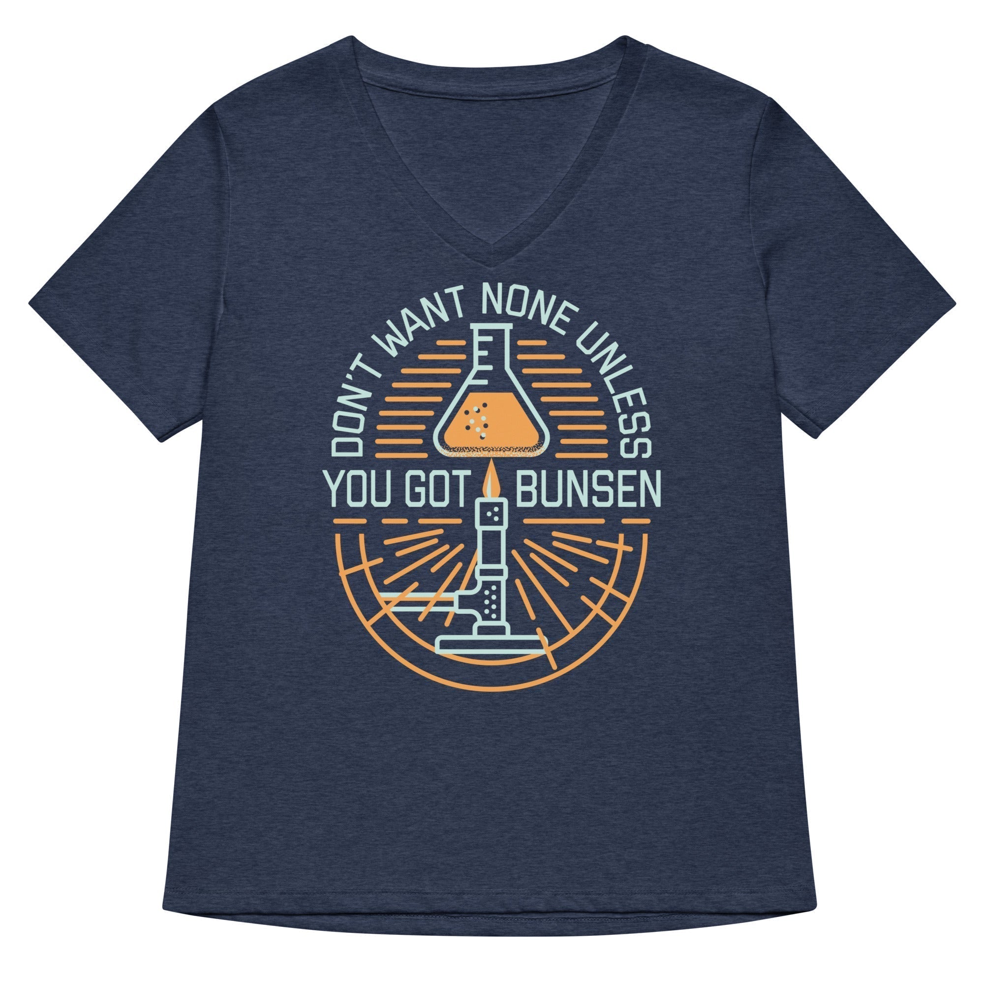 Don'T Want None Unless You Got Bunsen T-Shirts, Hoodie, Sweatshirt - T-Shirt, Sweatshirt, Hoodie