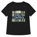 No Shelf Control T-Shirts, Hoodie, Sweatshirt - T-Shirt, Sweatshirt, Hoodie