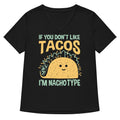 I'M Nacho Type T-Shirts, Hoodie, Sweatshirt - T-Shirt, Sweatshirt, Hoodie