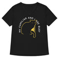 My Familiar I Are Busy T-Shirts, Hoodie, Sweatshirt - T-Shirt, Sweatshirt, Hoodie