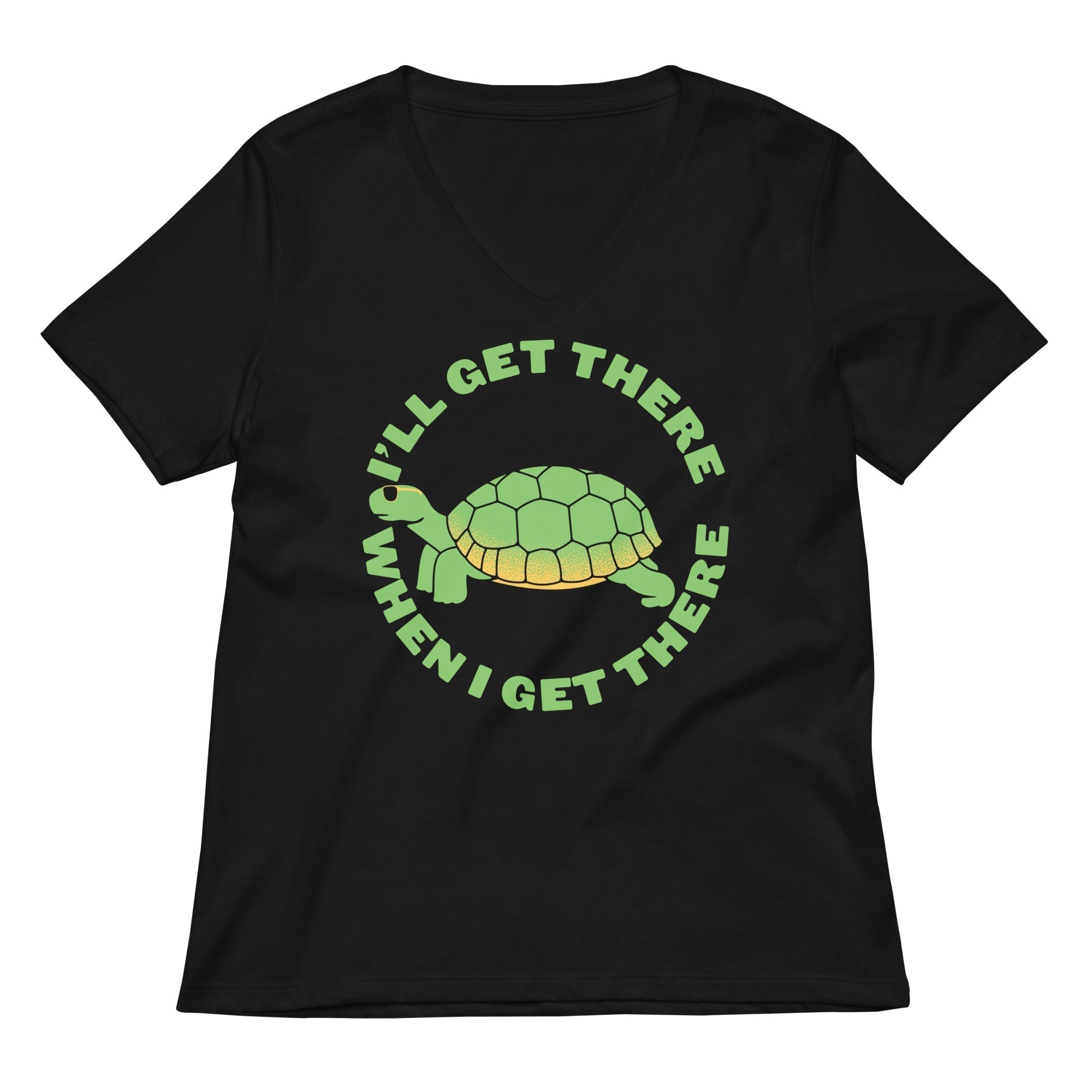 I'Ll Get There When I Get There T-Shirts, Hoodie, Sweatshirt - T-Shirt, Sweatshirt, Hoodie