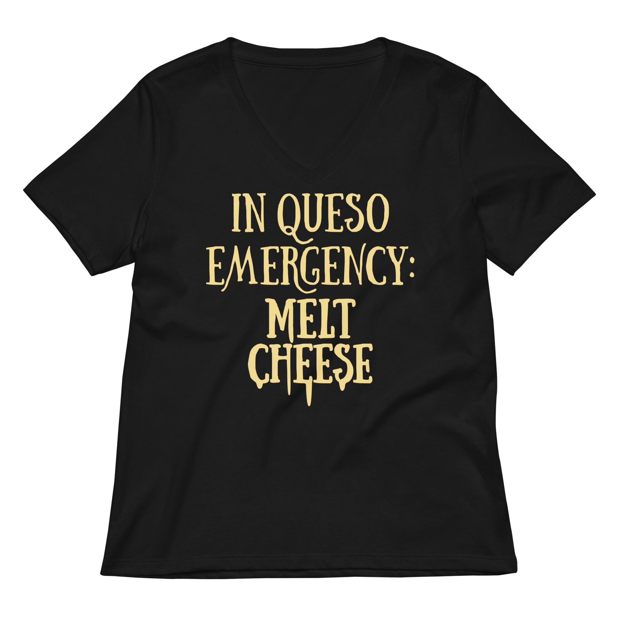 Queso Emergency: Melt Cheese T-Shirts, Hoodie, Sweatshirt - T-Shirt, Sweatshirt, Hoodie
