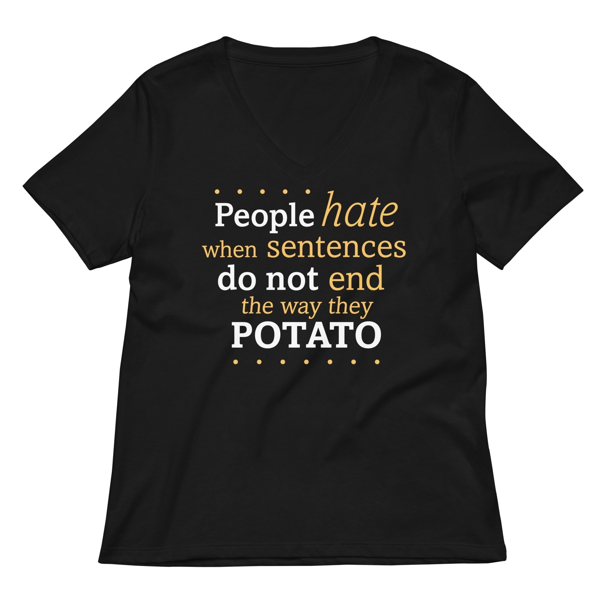 Sentences That End Potato T-Shirts, Hoodie, Sweatshirt - T-Shirt, Sweatshirt, Hoodie