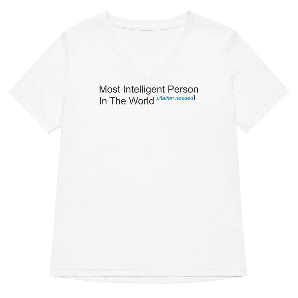 Most Intelligent Person World Citation Needed T-Shirts, Hoodie, Sweatshirt - T-Shirt, Sweatshirt, Hoodie
