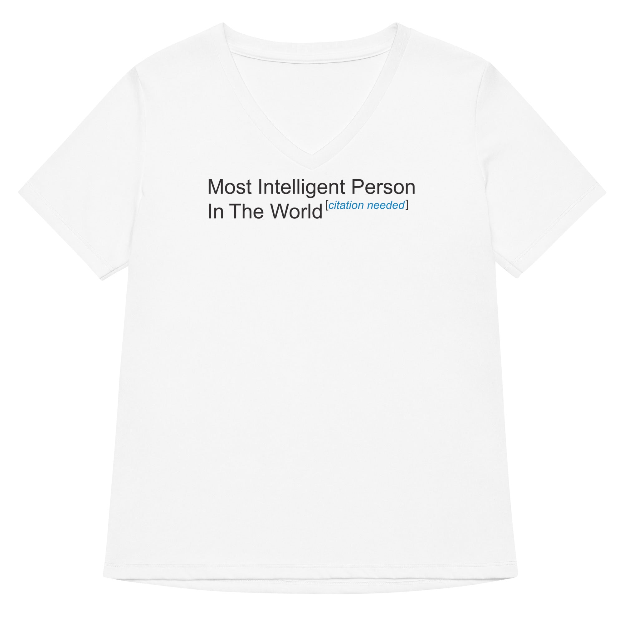 Most Intelligent Person World Citation Needed T-Shirts, Hoodie, Sweatshirt - T-Shirt, Sweatshirt, Hoodie