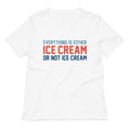 Everything Is Ice Cream Not Ice Cream T-Shirts, Hoodie, Sweatshirt - T-Shirt, Sweatshirt, Hoodie