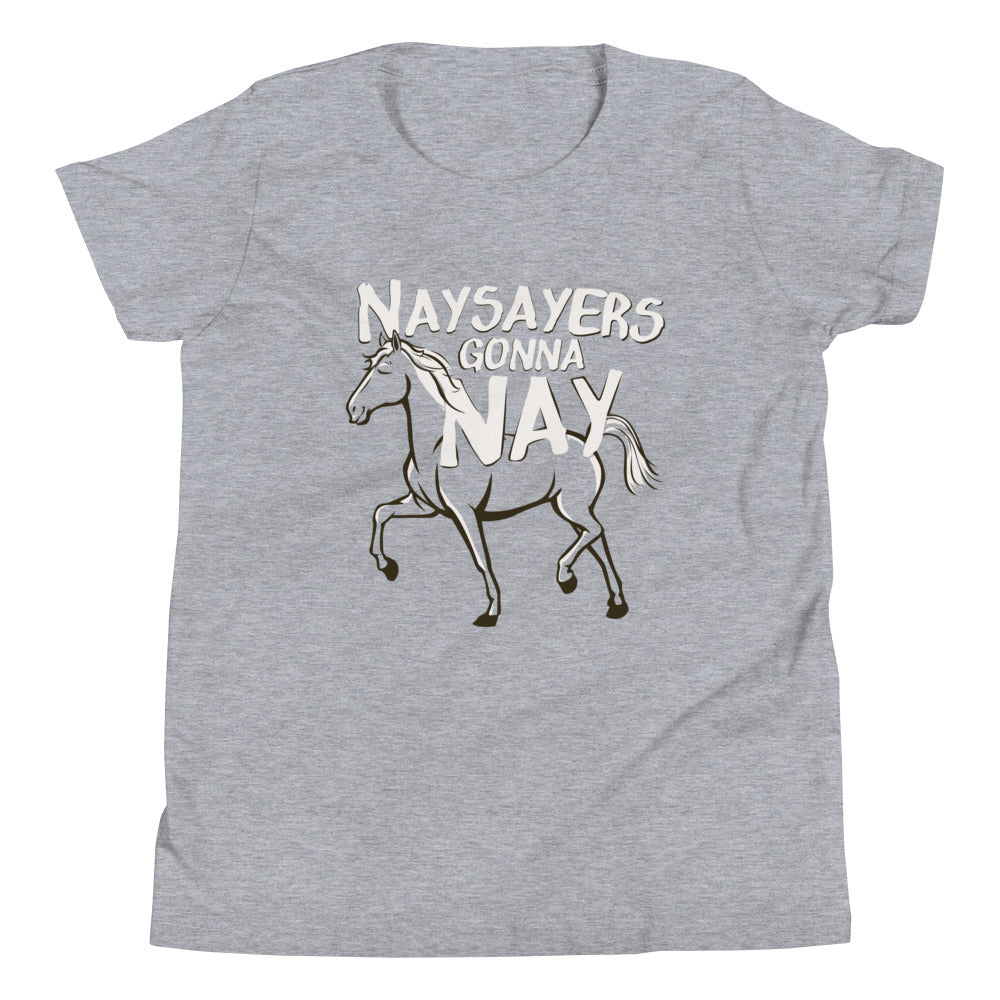 Nay Sayers Gonna Nay Kid'S T-Shirts, Hoodie, Sweatshirt - T-Shirt, Sweatshirt, Hoodie