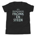 'S Pronounced Fronk En Steen Kid'S T-Shirts, Hoodie, Sweatshirt - T-Shirt, Sweatshirt, Hoodie