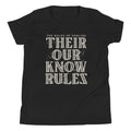 Their Our Know Rules Kid'S T-Shirts, Hoodie, Sweatshirt - T-Shirt, Sweatshirt, Hoodie