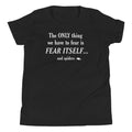 Only Thing We Have Fear Kid'S T-Shirts, Hoodie, Sweatshirt - T-Shirt, Sweatshirt, Hoodie