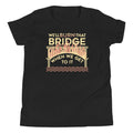 We'Ll Burn That Bridge When We Get Kid'S T-Shirts, Hoodie, Sweatshirt - T-Shirt, Sweatshirt, Hoodie