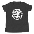 I'Ve Got Enough My Plate Kid'S T-Shirts, Hoodie, Sweatshirt - T-Shirt, Sweatshirt, Hoodie