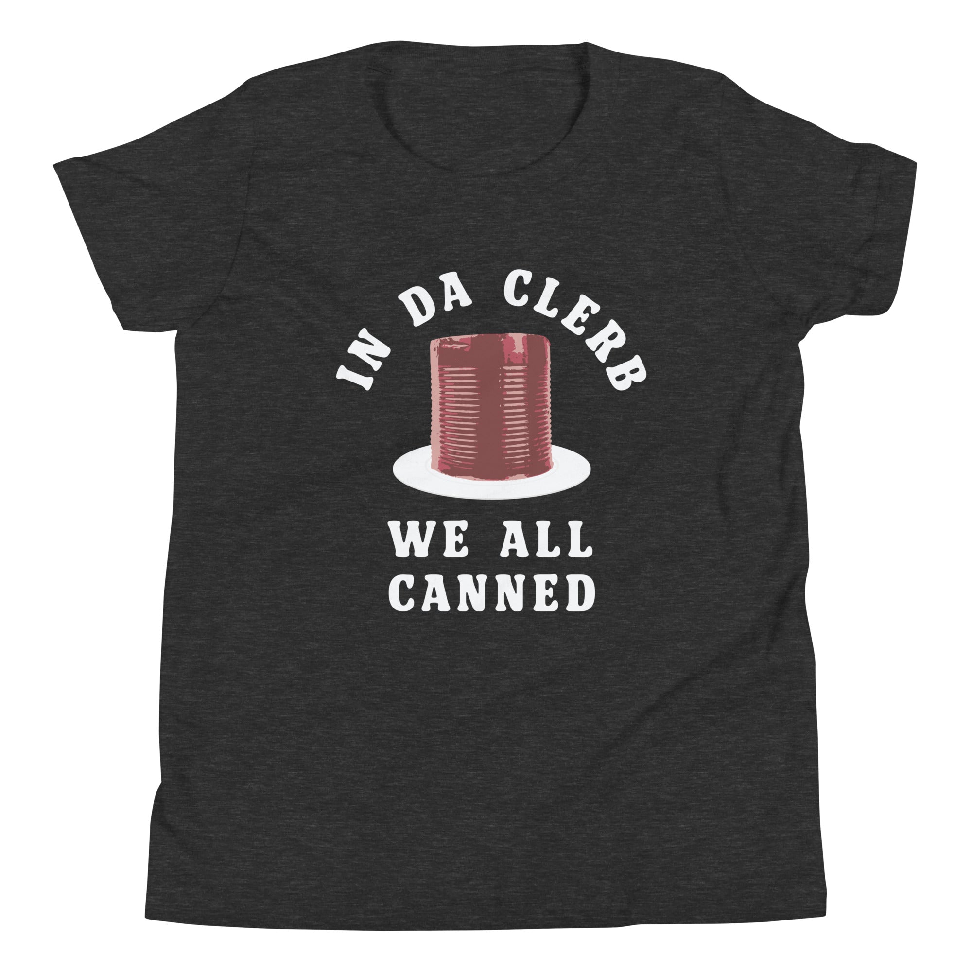 Da Clerb We All Canned Kid'S T-Shirts, Hoodie, Sweatshirt - T-Shirt, Sweatshirt, Hoodie