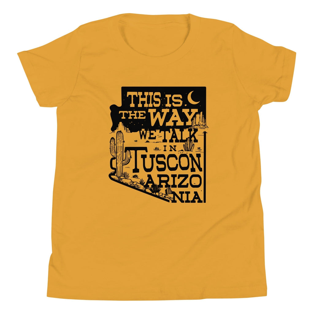 This Is Way We Talk Tuscon Arizonia Kid'S T-Shirts, Hoodie, Sweatshirt - T-Shirt, Sweatshirt, Hoodie