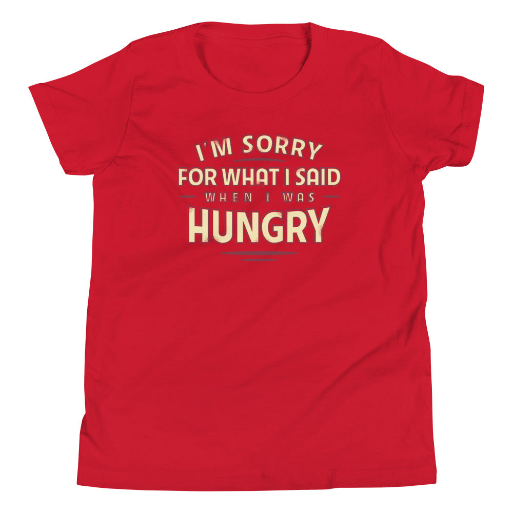 What I Said When I Was Hungry Kid'S T-Shirts, Hoodie, Sweatshirt - T-Shirt, Sweatshirt, Hoodie